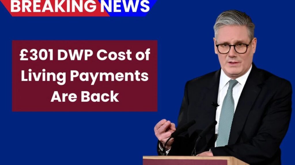 £301 DWP Cost of Living Payments
