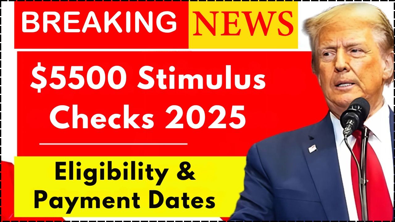 $5500 Stimulus Checks in June 2025