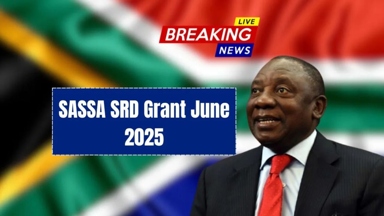 SASSA SRD Grant June 2025