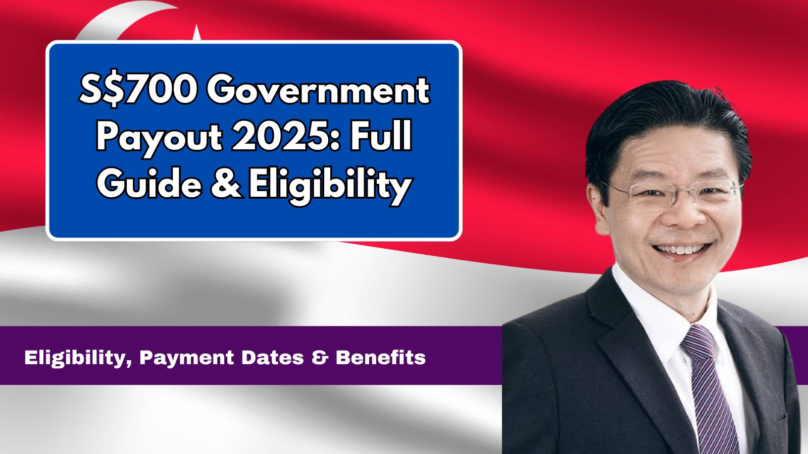 S$700 Government Payout 2025